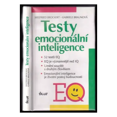 Testy emocionální inteligence - Siegfried Brockert, Gabriele Braun (1997, Ikar)