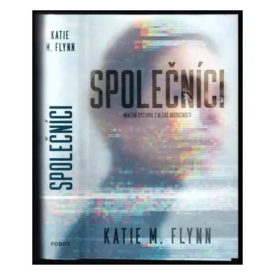 Společníci - Katie M Flynn (2021, Dobrovský s.r.o)