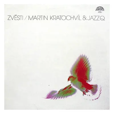 Zvěsti - Jazz Q, Martin Kratochvíl (1979, Supraphon)