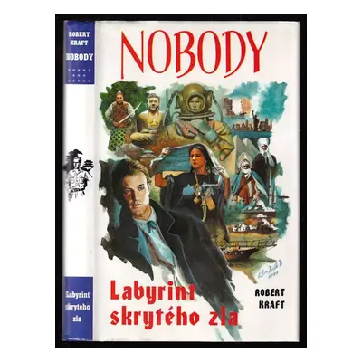 Nobody : Labyrint skrytého zla - [13] - Robert Kraft (1998, Návrat)