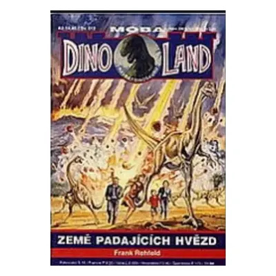 Země padajících hvězd - Dinoland - Návrat dinosaurů 12 - Frank Rehfeld (1994, MOBA)