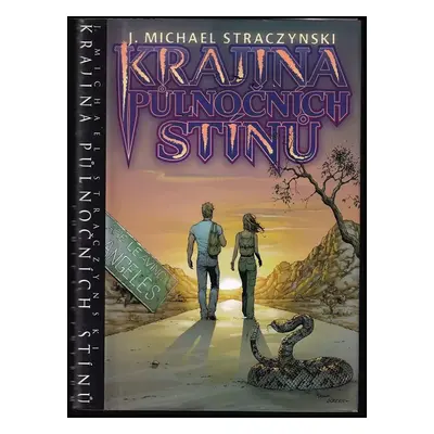 Krajina půlnočních stínů - J. Michael Straczynski (2004, Martin Trojan - 3-JAN)