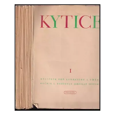 Kytice : měsíčník pro literaturu a umění : roč. 2, č. 1-12 - [2. díl] - Jaroslav Seifert (1947, 