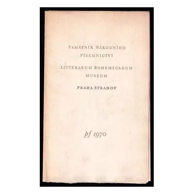 Památník národního písemnictví : Litterarum bohemicarum museum : Praha Strahov : Pf 1970 - Vladi