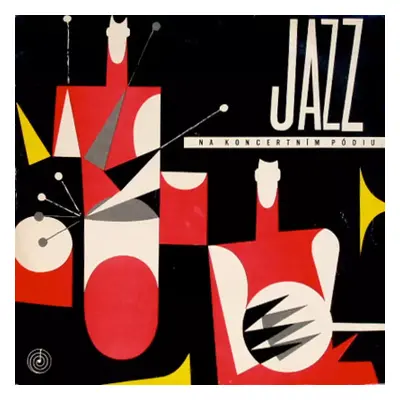 Jazz Na Koncertním Pódiu - Various (1964, Supraphon)