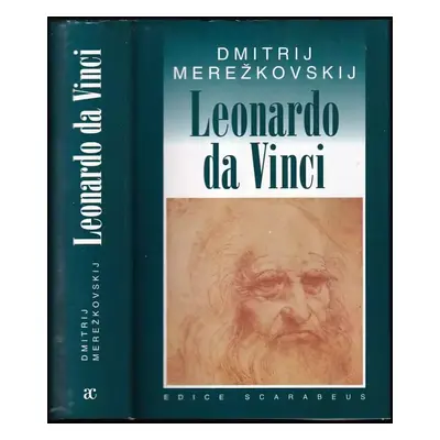 Leonardo da Vinci - Dmitrij Sergejevič Merežkovskij (2000, Academia)