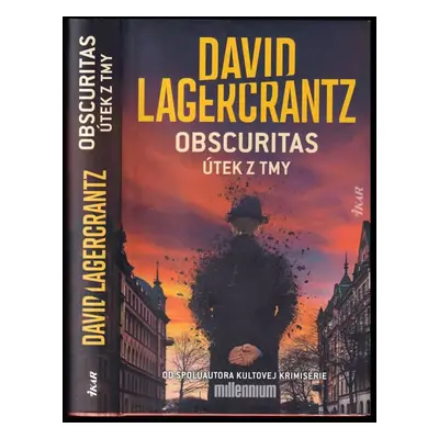 Obscuritas : útek z tmy - David Lagercrantz (2022)