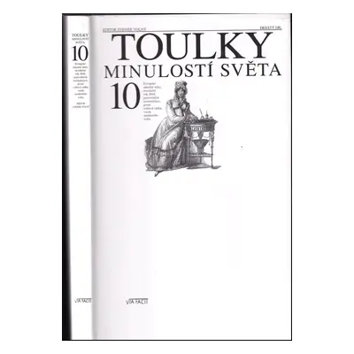 Toulky minulostí světa : [evropské národní státy, revoluční rok 1848, porevoluční normalizace, p