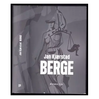 Berge - Jan Kjærstad (2019, Kniha Zlín)