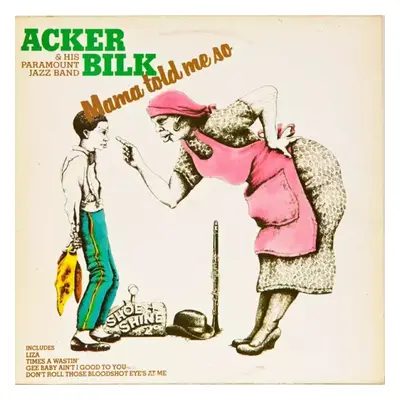 Mama Told Me So (PODPISY) - Acker Bilk And His Paramount Jazz Band (1980, Piccadilly)