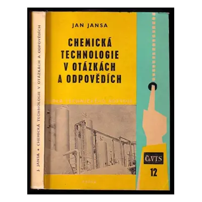 Chemická technologie v otázkách a odpovědích : chem. technologie anorganická a organická : [urče