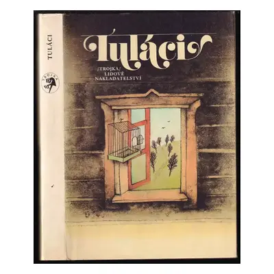 Tuláci : [Sborník povídek rus. autorů] (1981, Lidové nakladatelství)