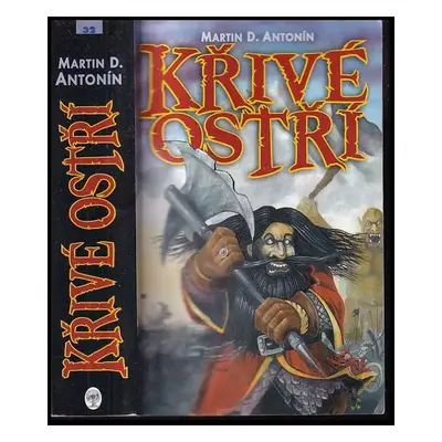 Křivé ostří - Martina D Antonín (2004, Straky na vrbě)