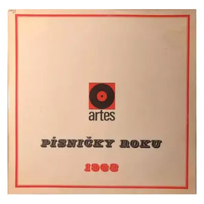 Písničky Roku 1968 - Various (1973, Artes (2))