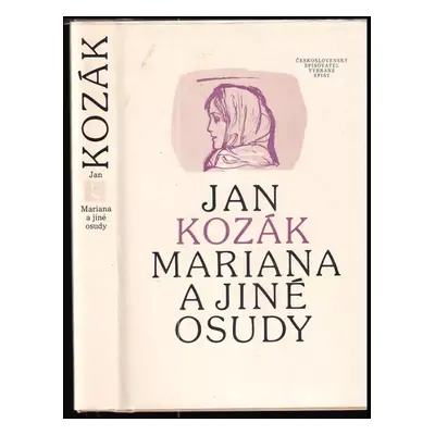 Mariana a jiné osudy - Ján Kozák (1985, Československý spisovatel)