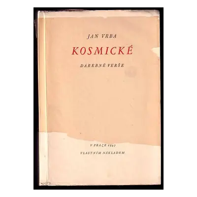 Kosmické : darebné verše - Jan Vrba (1947, J. Vrba)