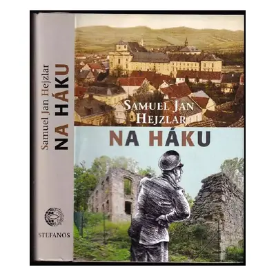 Na háku - Samuel Jan Hejzlar (2019, Stefanos)