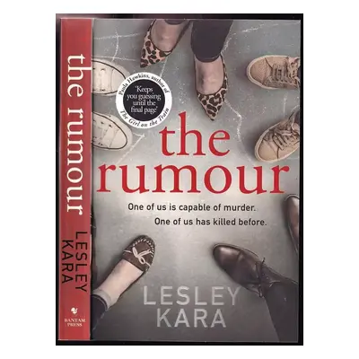 The Rumour - Lesley Kara (2018, Bantam Press)