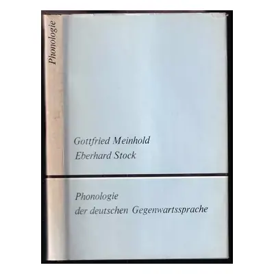 Phonologie der deutschen Gegenwartssprache. - Meinhold Gottfried (1980)