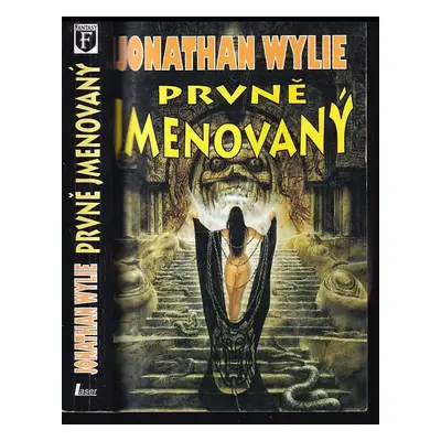 Prvně jmenovaný - Jonathan Wylie (1999, Laser)