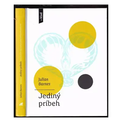 Jediný príbeh - Julian Barnes (2018, Artfórum)