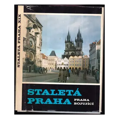 Staletá Praha : Praha bojující - 19. díl (1989, Panorama)