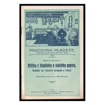 Hříčky z hladkého a vlnitého papíru : ozdoby na vánoční stromek a vrkoč : podrobný návod se 130 