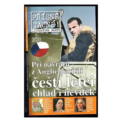 Přísně tajné! : literatura faktu : pohledy do zákulisí historie ; války, bitvy, armády ; aféry, 