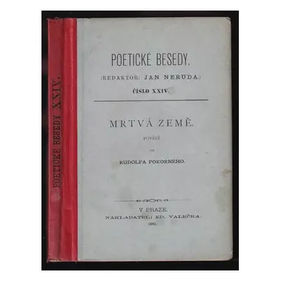 Mrtvá země : pověsť - Rudolf Pokorny (1885, Eduard Valečka)