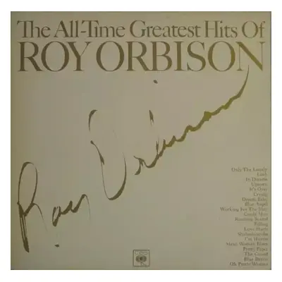 The All-Time Greatest Hits Of Roy Orbison - Roy Orbison (1988, CBS)