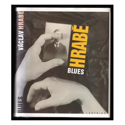 Blues - Václav Hrabě (2009, Labyrint)