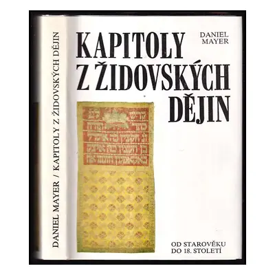 Kapitoly z židovských dějin : od starověku do 18. století - Daniel Mayer (1989, Ústřední církevn