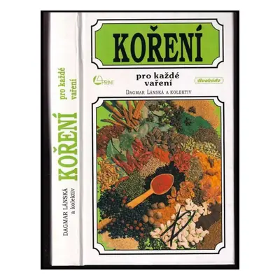 Koření pro každé vaření 1995 : s aršíkem samolepicích etiket názvů koření : týdenní stolní kalen