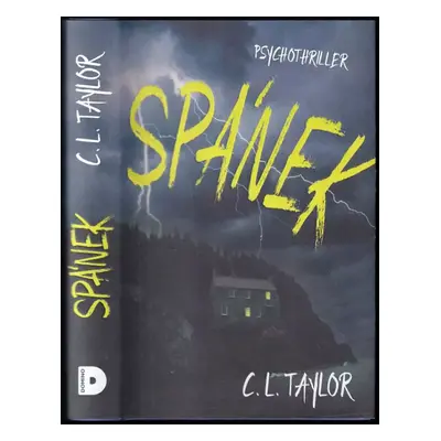 Spánek : psychothriller - C. L Taylor (2019, Domino)