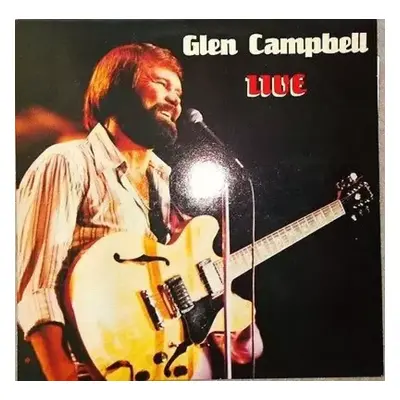 Live (2xLP) - Glen Campbell (1981, Bellaphon)