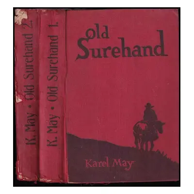 Old Surehand - dobrodružný román Díl I. + II. - Karl May (1927, Vojtěch Šeba)