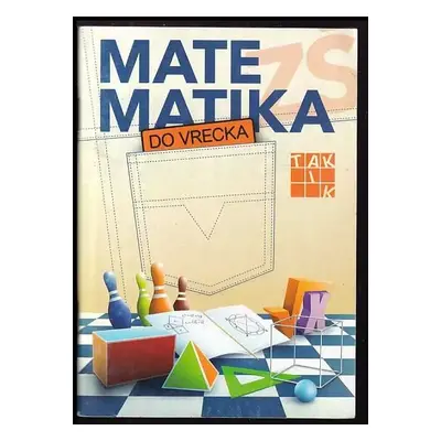 Matematika ZŠ do vrecka - Éva Csala (2013, Taktik)