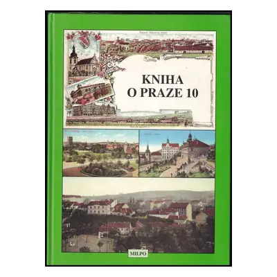 Kniha o Praze 10 (1997, MILPO)