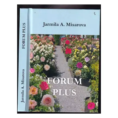 Forum plus - Jarmila Amadea Misarova (2019, Forum Bohemia s.r.o.)