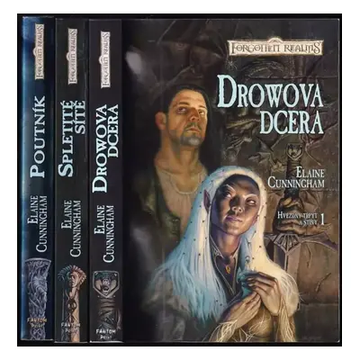 Hvězdný třpyt a stíny Díl 1-3 : Drowova dcera + Spletité sítě + Poutník - Elaine Cunningham (200