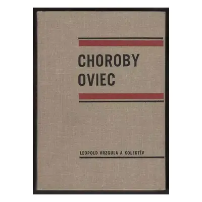 Choroby oviec - Leopold Vrzgula (1973, Príroda)