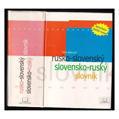 Rusko-slovenský a slovensko-ruský slovník - Táňa Balcová (2006, Jazykové vydavateľstvo KNIHA-SPO