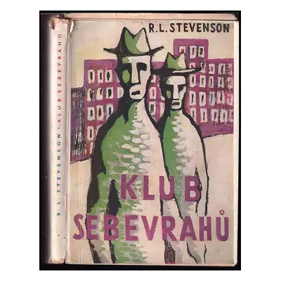 Klub sebevrahů - Robert Louis Stevenson (1948, Svoboda)