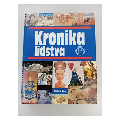 Kronika lidstva - Bodo Harenberg (1994, Fortuna Print)