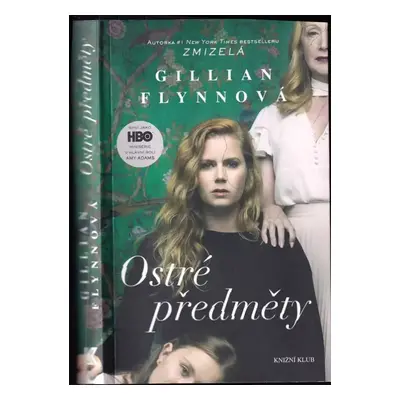 Ostré předměty - Gillian Flynn (2018, Knižní klub)