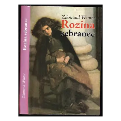 Rozina sebranec - Zikmund Winter (2010, Akcent)