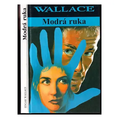 Modrá ruka - Edgar Wallace (1997, Oddych)