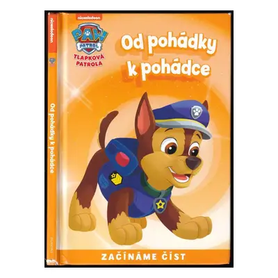 Od pohádky k pohádce : Tlapková patrola - Fabrizio Petrossi (2019, Egmont)