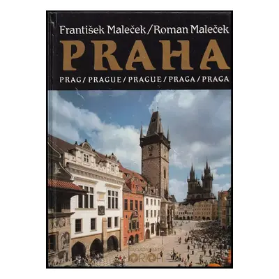 Praha : Prag = Prague = Prague = Praga = Praga - Helena Čižinská (1991, Orion)