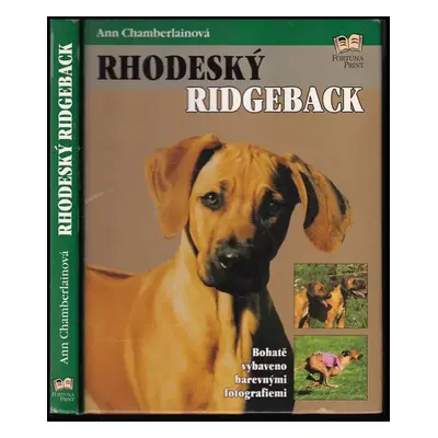 Rhodeský ridgeback - Ann Chamberlain (2002, Fortuna Print)